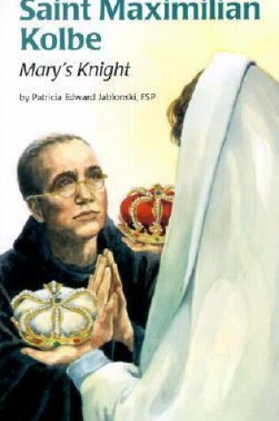 Cover of Saint Maximilian Kolbe (Ess)