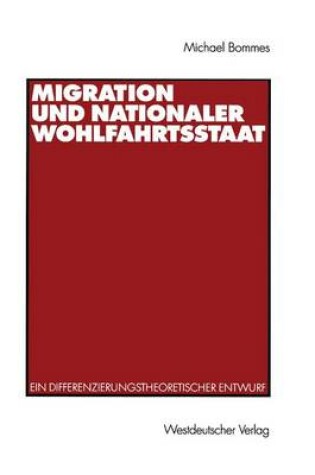 Cover of Migration und nationaler Wohlfahrtsstaat