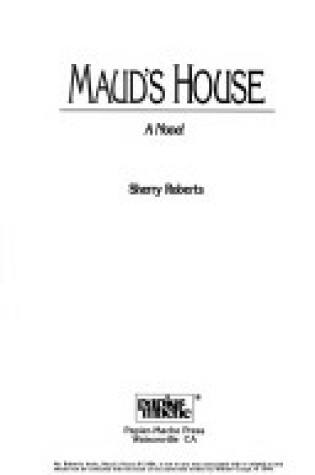 Cover of Maud's House