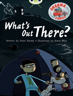 Book cover for Bug Club Independent Fiction Year Two Turquoise B Sharma Family: What's Out There?