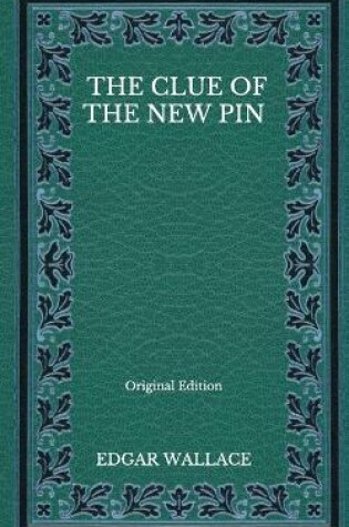 Cover of The Clue Of The New Pin - Original Edition