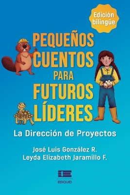 Cover of Pequeños cuentos para futuros líderes
