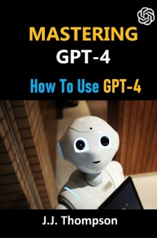 Cover of Mastering GPT-4