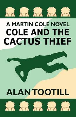 Book cover for Cole And The Cactus Thief