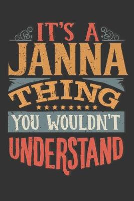 Book cover for Its A Janna Thing You Wouldnt Understand