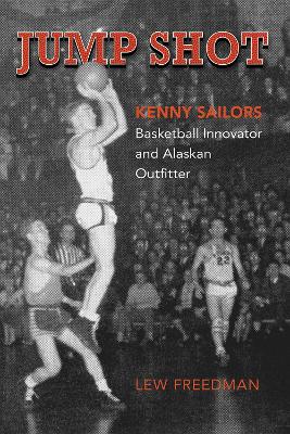 Book cover for Jump Shot: Kenny Sailors