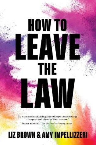 Cover of How to Leave the Law