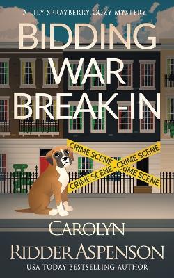 Cover of Bidding War Break-In