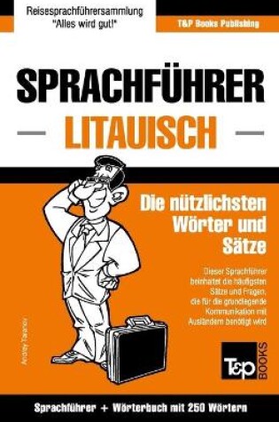 Cover of Sprachfuhrer Deutsch-Litauisch und Mini-Woerterbuch mit 250 Woertern