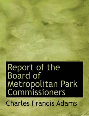 Book cover for Report of the Board of Metropolitan Park Commissioners