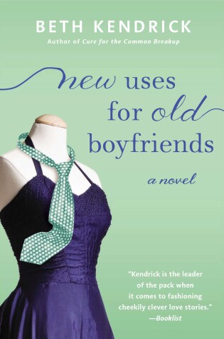 Cover of New Uses for Old Boyfriends