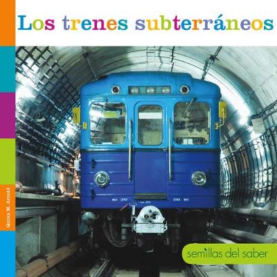 Cover of Los Trenes Subterráneos