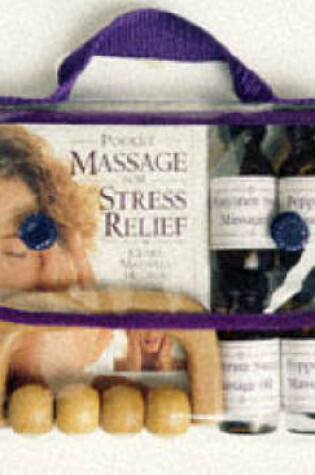 Cover of Pocket Guide to Massage For Stress Relief