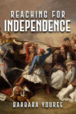 Book cover for Reaching for Independence