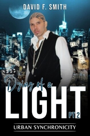 Cover of Dying of a Light PT 2