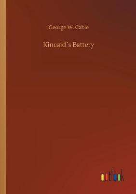 Book cover for Kincaid´s Battery
