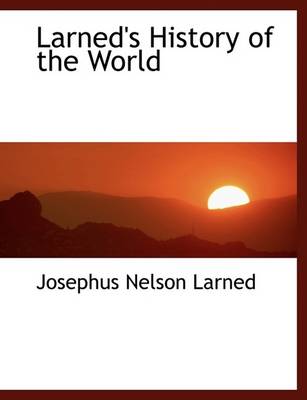 Book cover for Larned's History of the World