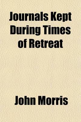 Book cover for Journals Kept During Times of Retreat