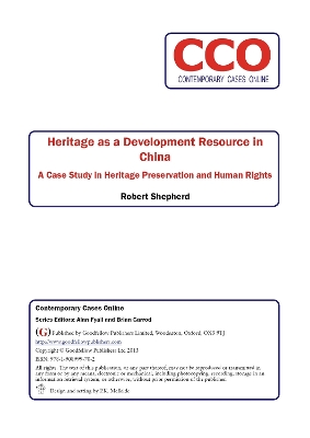 Cover of Heritage as a Development Resource in China: A Case Study in Heritage Preservation and Human Rights