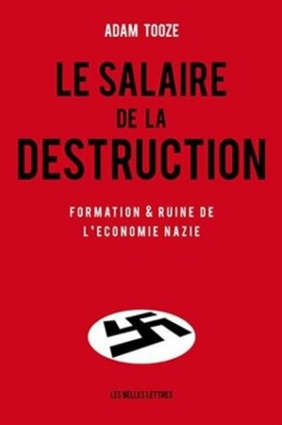 Cover of Le Salaire de la Destruction