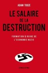 Book cover for Le Salaire de la Destruction