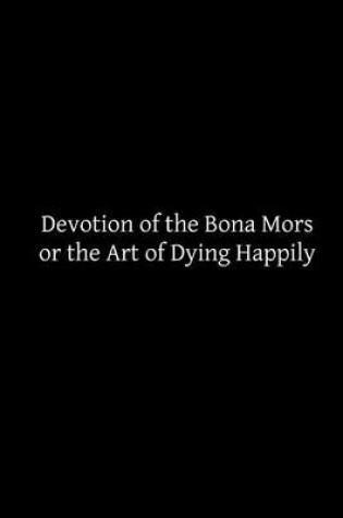 Cover of Devotion of the Bona Mors