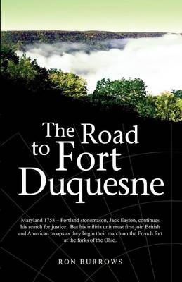 Book cover for The Road to Fort Duquesne