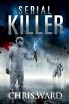 Book cover for Serial Killer