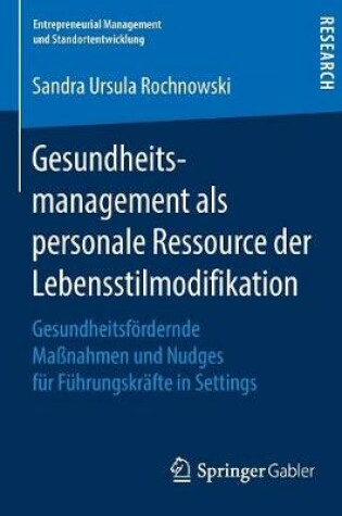 Cover of Gesundheitsmanagement als personale Ressource der Lebensstilmodifikation