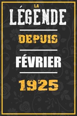 Book cover for La Legende Depuis FEVRIER 1925