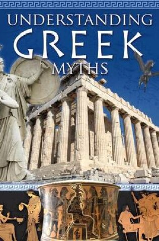 Cover of Understanding Greek Myths