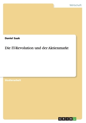 Book cover for Die IT-Revolution und der Aktienmarkt