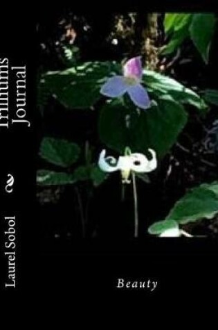 Cover of Trilliums Journal