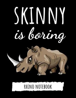 Book cover for Skinny Is Boring