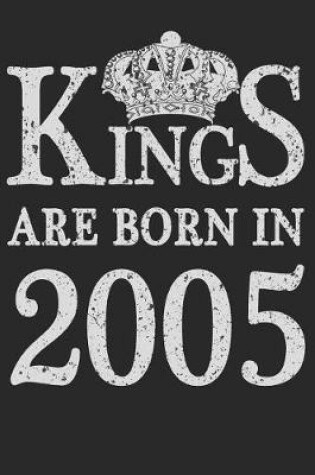 Cover of Kings Are Born In 2005