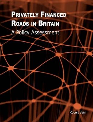 Book cover for Privately Financed Roads in Britain