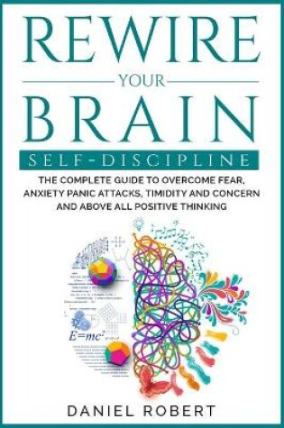 Cover of Rewire Your Brain Self-Discipline