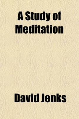 Book cover for A Study of Meditation