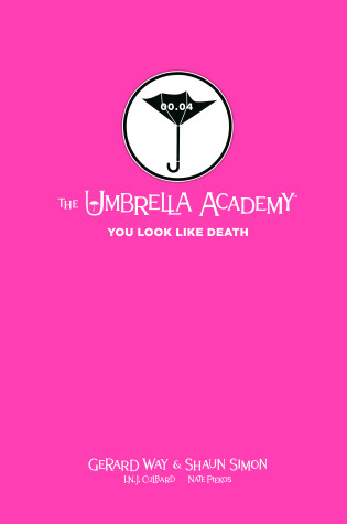 Cover of Tales from the Umbrella Academy: You Look Like Death Library Edition