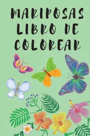 Cover of Mariposas Libro de Colorear