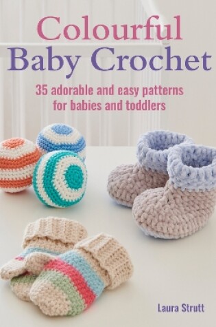 Cover of Colourful Baby Crochet