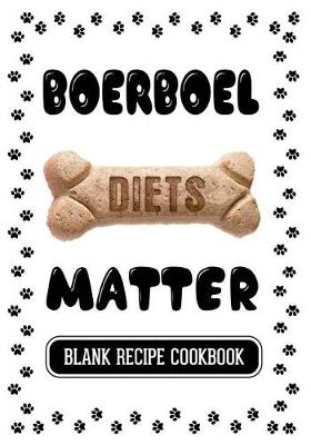 Book cover for Boerboel Diets Matter