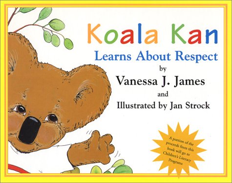 Book cover for Koala Kan Learns About Respect