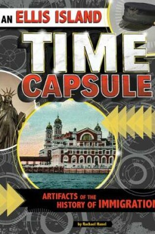 Cover of An Ellis Island Time Capsule