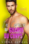 Book cover for Les Caresses du garde du corps