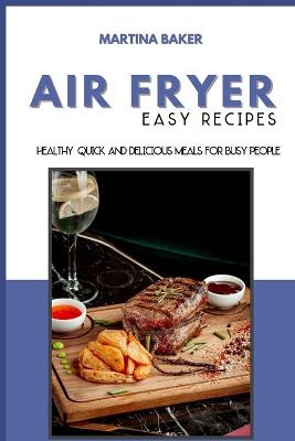 Book cover for Air Fryer Easy Recipes