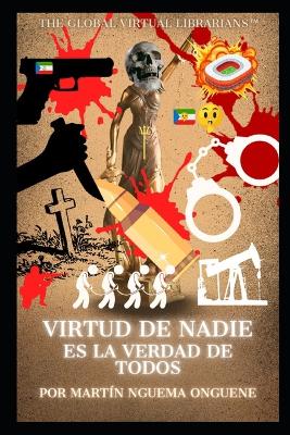 Cover of Virtud de Nadie, Es La Verdad de Todos