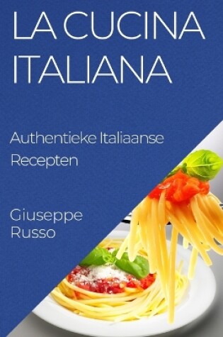 Cover of La Cucina Italiana