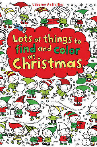 Cover of Lots of Things to Find and Color at Christmas