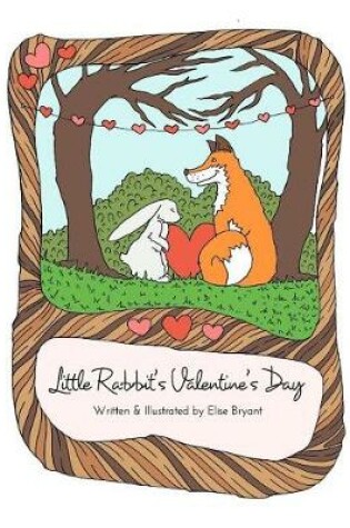 Cover of Little Rabbit's Valentine's Day